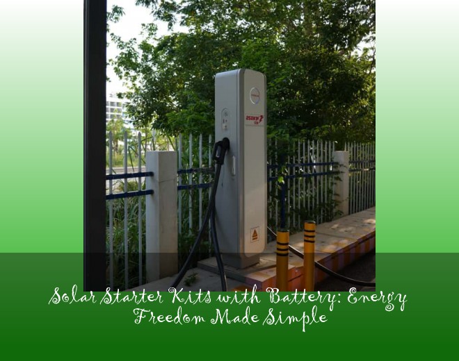 Solar Starter Kits with Battery: Energy Freedom Made Simple